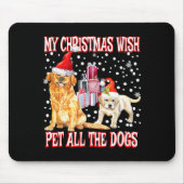 Golden Retriever My Christmas Wish Pet All The D Mousepad (Vorne)