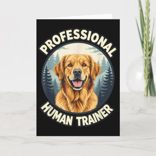 Golden Retriever Professional Human Trainer Funny Karte (Vorderseite)