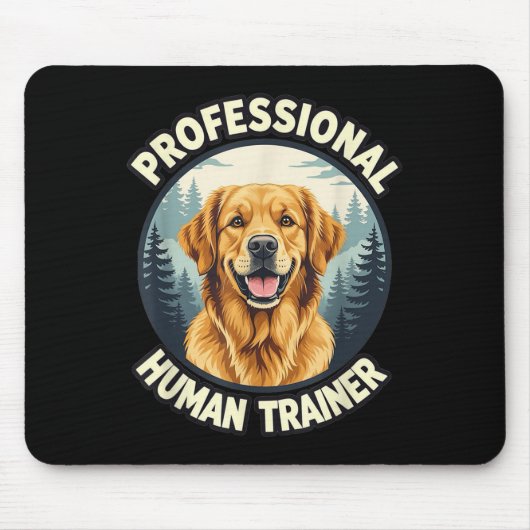 Golden Retriever Profi-Human-Trainer Lustig Mousepad (Vorne)