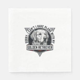 Golden Retriever Sorry I Have Plans Hunde Liebhabe Serviette