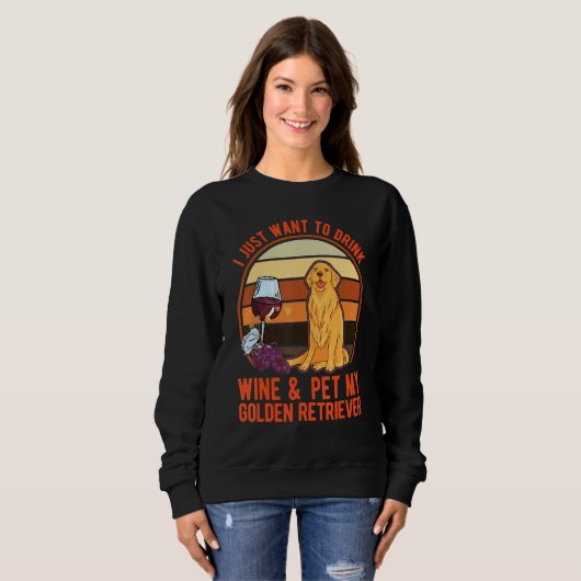 Golden Retrievers And Wine Sweatshirt (Vorne ganz)