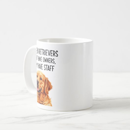 Golden Retrievers haben keine Besitzer, die sie ha Kaffeetasse (Vorderseite Links)