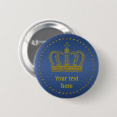 Golden Royal Crown + Ihr Backgr. Ideen Button (Vorne & Hinten)