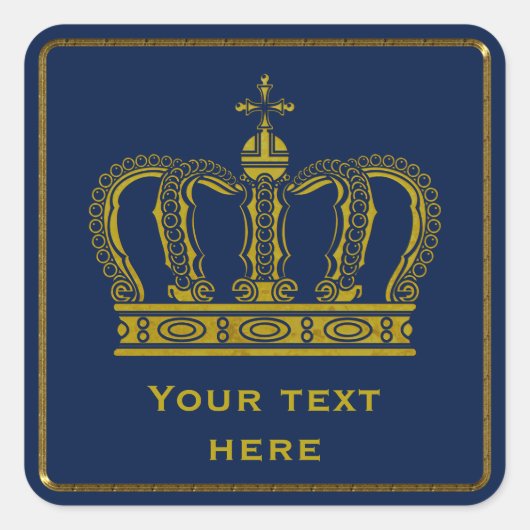 Golden Royal Crown + Ihr Backgr. Ideen Quadratischer Aufkleber (Vorderseite)