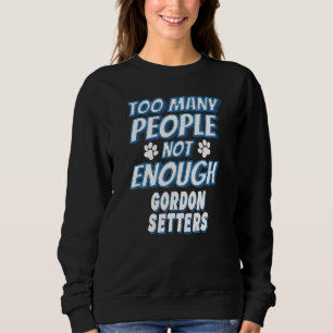 Golden Setter Rasse Hundebesitzer Antisozialer Hun Sweatshirt