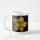 Golden Star Hakuna Matata Kunstdruckerei Kaffeetasse (Links)