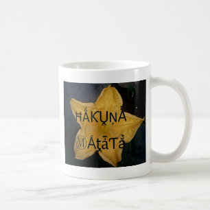 Golden Star Hakuna Matata Kunstdruckerei Kaffeetasse
