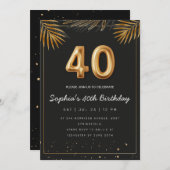 Golden Tropical Palm Leaves 40th Birthday Einladung (Vorne/Hinten)