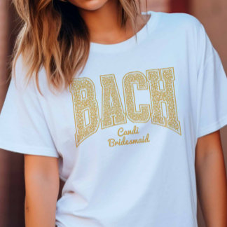 Golden Yellow Floral BACH Party Bridesmaid T-Shirt