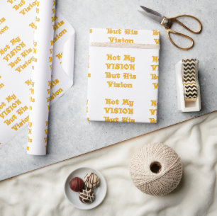 Golden Yellow "Nicht meine Vision, sondern seine V Geschenkpapier
