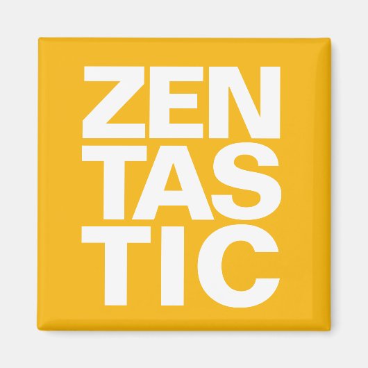 Golden Zentastic Magnet