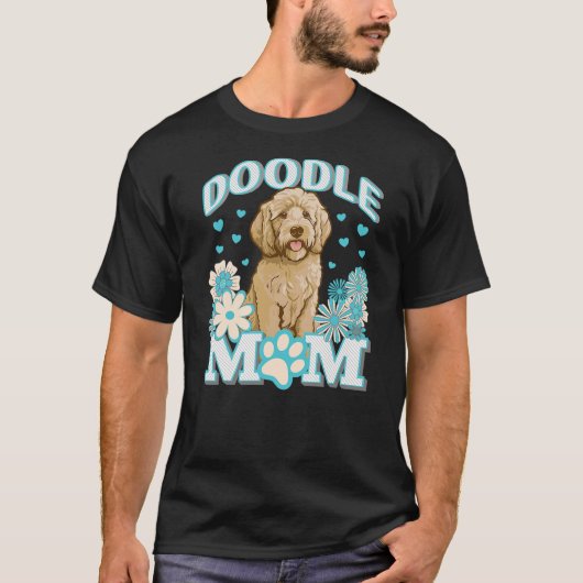 Goldendoodle Doodle Dog Mom Mum Design T-Shirt (Vorderseite)