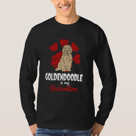 Goldendoodle Is My Valentine Love Heart  Dog T-Shirt (Vorderseite)