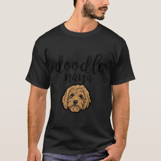 Goldendoodle Nana Doodle Mama Goldendoodle T-Shirt