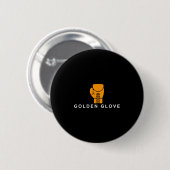 Goldene Handschuhmotivation Button (Vorne & Hinten)
