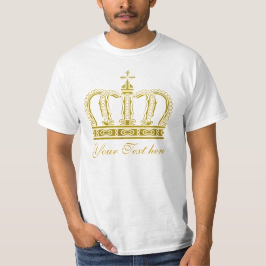 Goldene Krone + Ihr Text T-Shirt (Vorderseite)