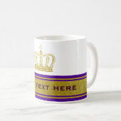 Goldene Krone + Text und Hintergrund Kaffeetasse (VorderseiteRechts)