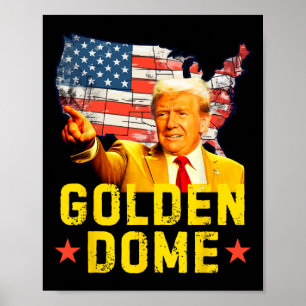 Goldene Kuppel Trump Große amerikanische Karte Pat Poster