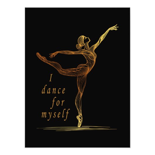 Goldene Linie Art Ballerina - Ich tanze für mich Fotodruck (Vorne)