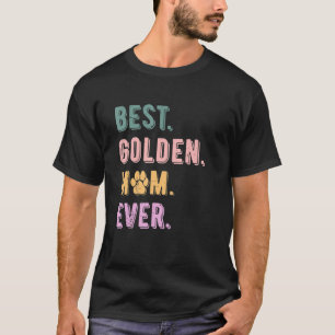Goldene Mama Ever Golden Retriever Dog L T-Shirt