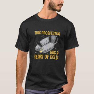 Goldene Panning Schatzsuche für einen Goldenen Pro T-Shirt