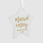 Goldene Pinselschrift Verheiratet & Merry Wedding Ornament (Vorderseite)