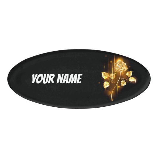 Goldene Rose (goldene Rose) Namenschild (Vorderseite)