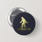 Goldene Sasquatsche Button (Vorne & Hinten)