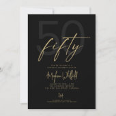 Goldene Skript Fifty Moderne schwarze 50. Geburtst Einladung (Vorderseite)