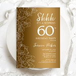 Goldene Überraschung 60. Geburtstag Einladung<br><div class="desc">Gold Überraschung 60. Geburtstag Party Einladung. Feminine Glaskonstruktion mit Imitaten Goldfolie,  botanischen Akzenten und Typografie Script Schriftart. Einfache florale Einladungskarte perfekt für eine stilvolle weibliche Überraschung am Tag. Kann für jedes Alter angepasst werden. Gedruckte Zazzle Einladungen oder Sofortdownload digitalen Vorlage.</div>