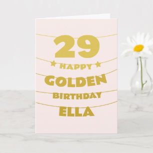 Goldener Geburtstag, 29 Jahre alt werden am 29., I Karte