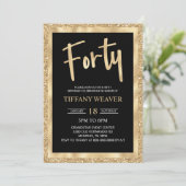 Goldener Glitzer 40. Geburtstagsfeier Einladung (Stehend Vorderseite)