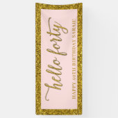 Goldener Glitzer Hallo 40. Geburtstag Party Banner (Vertikal)