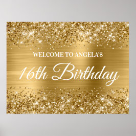 Goldener Glitzer und Foil 16. Geburtstag Willkomme Poster