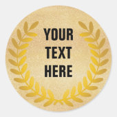 Goldener Lorbeerkranz mit deinen Worten Runder Aufkleber (Vorderseite)