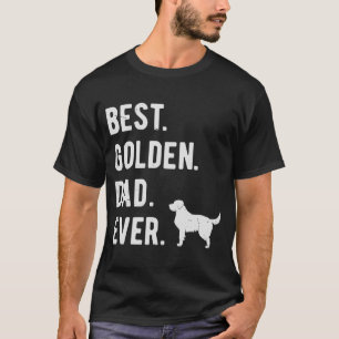 Goldener Vater Ever Mens Golden Retriever Hund T-Shirt