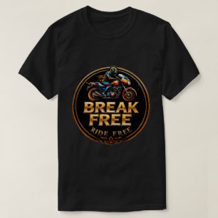 Goldenes Abzeichen mit Break Free Biker-Logo T-Shirt