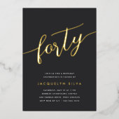 Goldenes Skript 40. Geburtstags-Party Folieneinladung (Vorderseite)