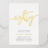 Goldenes Skript 80. Geburtstagsparty Folieneinladung (Vorderseite)