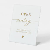 Goldenes Skript Open Seating-Zeichen, Ihren Platz Sockelschild (Vorderseite)