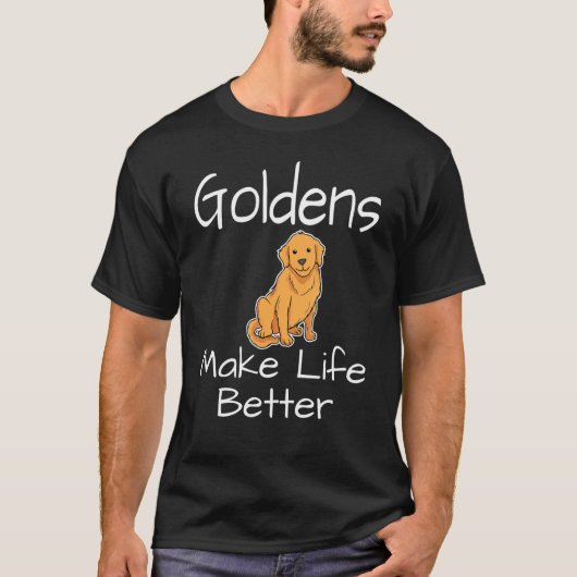 Goldens macht das Leben zu einem besseren Hundebes T-Shirt (Vorderseite)