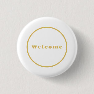 Goldfarbene Willkommensparty Minimalist Profession Button
