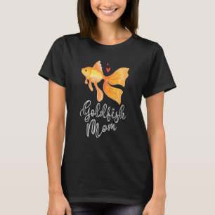 Goldfisch-Mama Aquarienliebhaber Aquarianer Aquari T-Shirt
