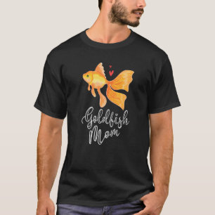 Goldfisch-Mutter Fischhaltung Aquarianer Aquarium- T-Shirt