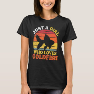 Goldfish Fisch Vintag nur ein Mädchen, das Goldfi T-Shirt