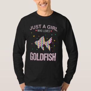 Goldfish Lover Girls Women Just A Girls, die G Lie T-Shirt