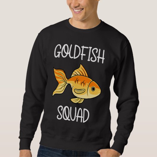 Goldfish Squad Cute Fish Hobby Aquaristics Sweatshirt (Vorderseite)