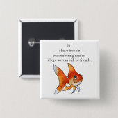 Goldfish-Taste - Lasst uns Freunde sein Button (Vorne & Hinten)