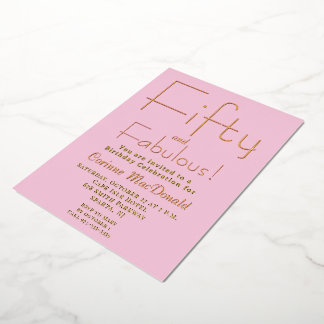 Goldfolie Rosa 50 & Fantastische 50. Geburtstagsfe Folieneinladung