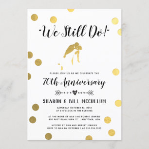 Goldfolie Wir tun es immer noch   70. Hochzeitstag Einladung